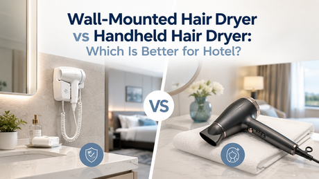 Hotel Wall-Mounted Hair Dryer vs Handheld Hair Dryer.png